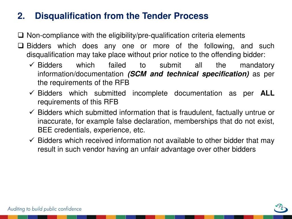 2 disqualification from the tender process