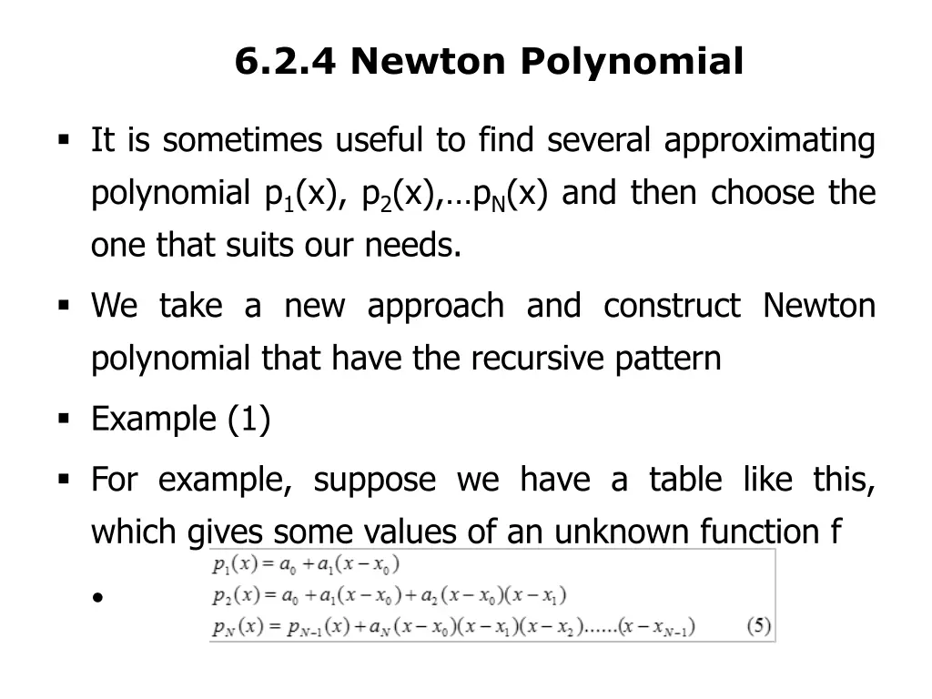 6 2 4 newton polynomial