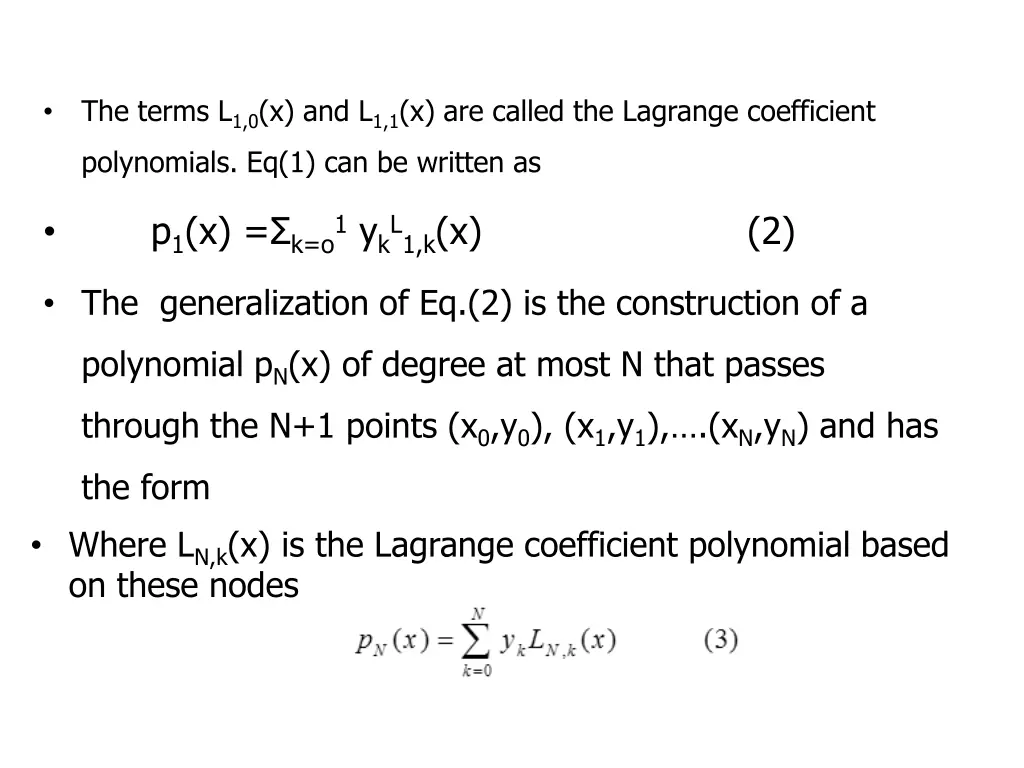 the terms l 1 0 x and l 1 1 x are called