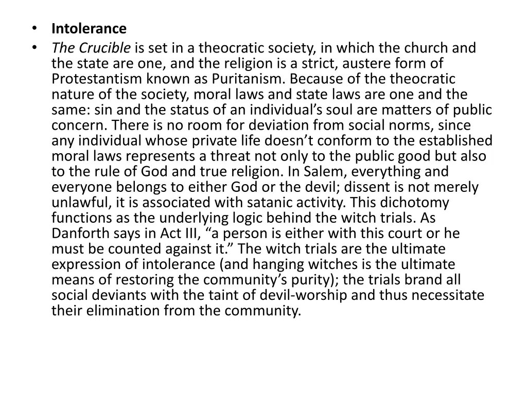 intolerance the crucible is set in a theocratic