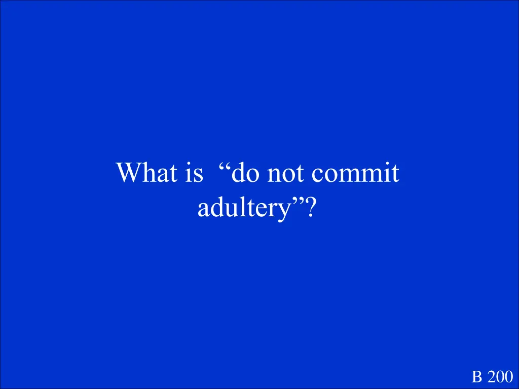 what is do not commit adultery