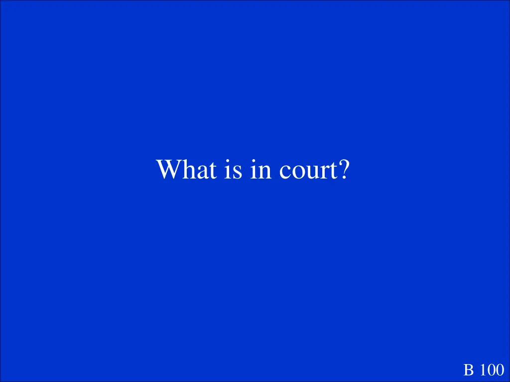 what is in court