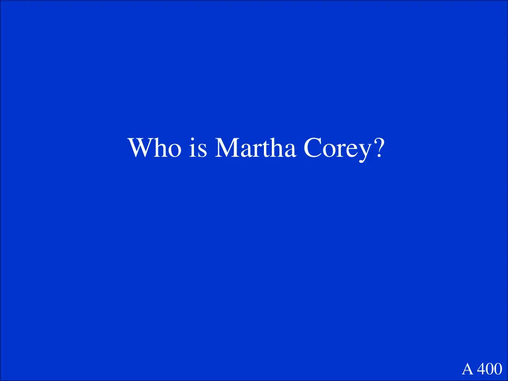 who is martha corey