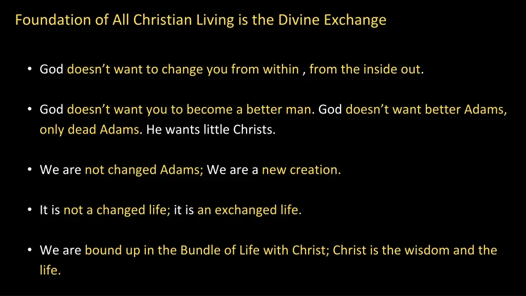 foundation of all christian living is the divine