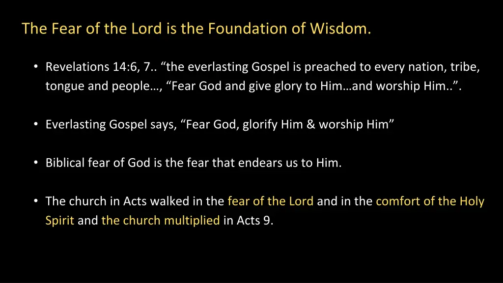 the fear of the lord is the foundation of wisdom