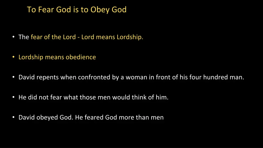 to fear god is to obey god