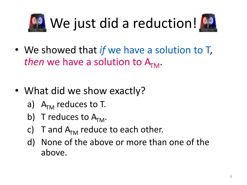 we just did a reduction 1