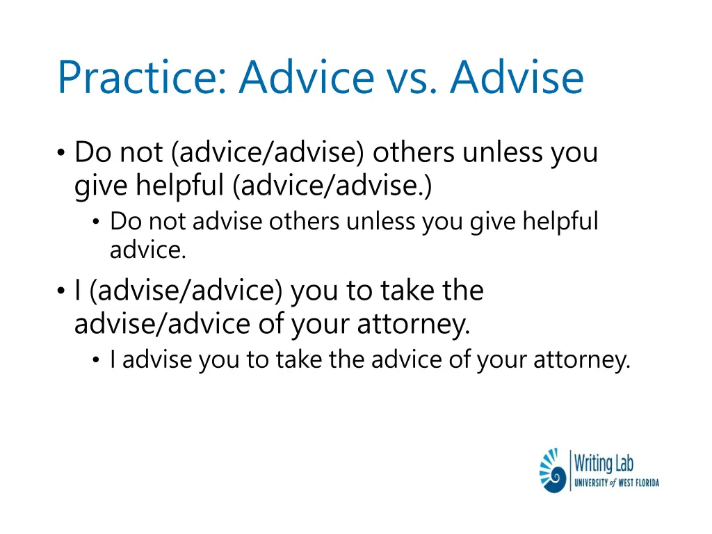 practice advice vs advise