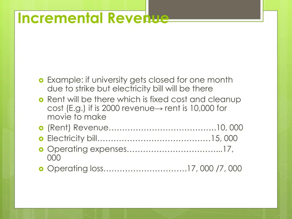 incremental revenue