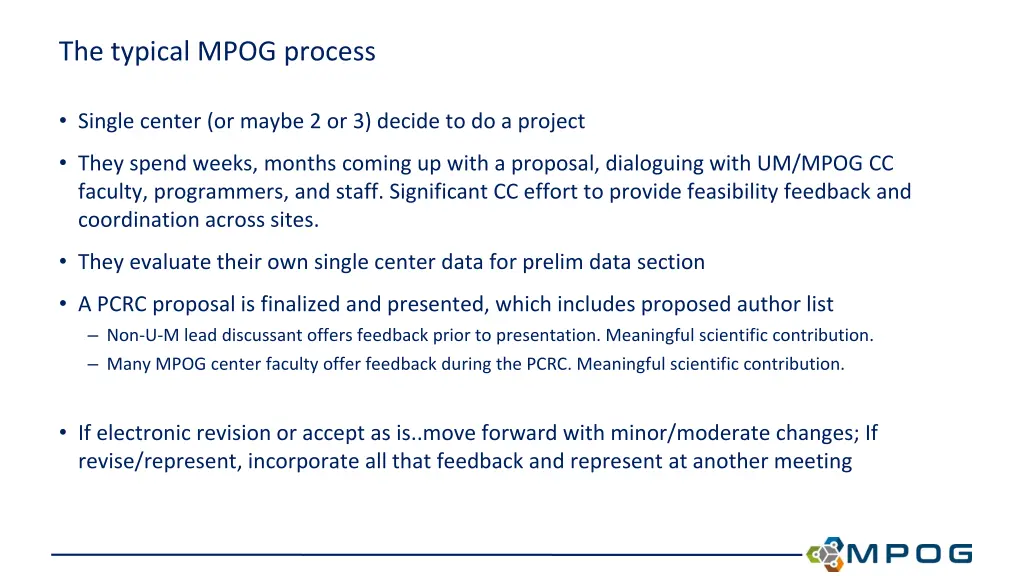 the typical mpog process