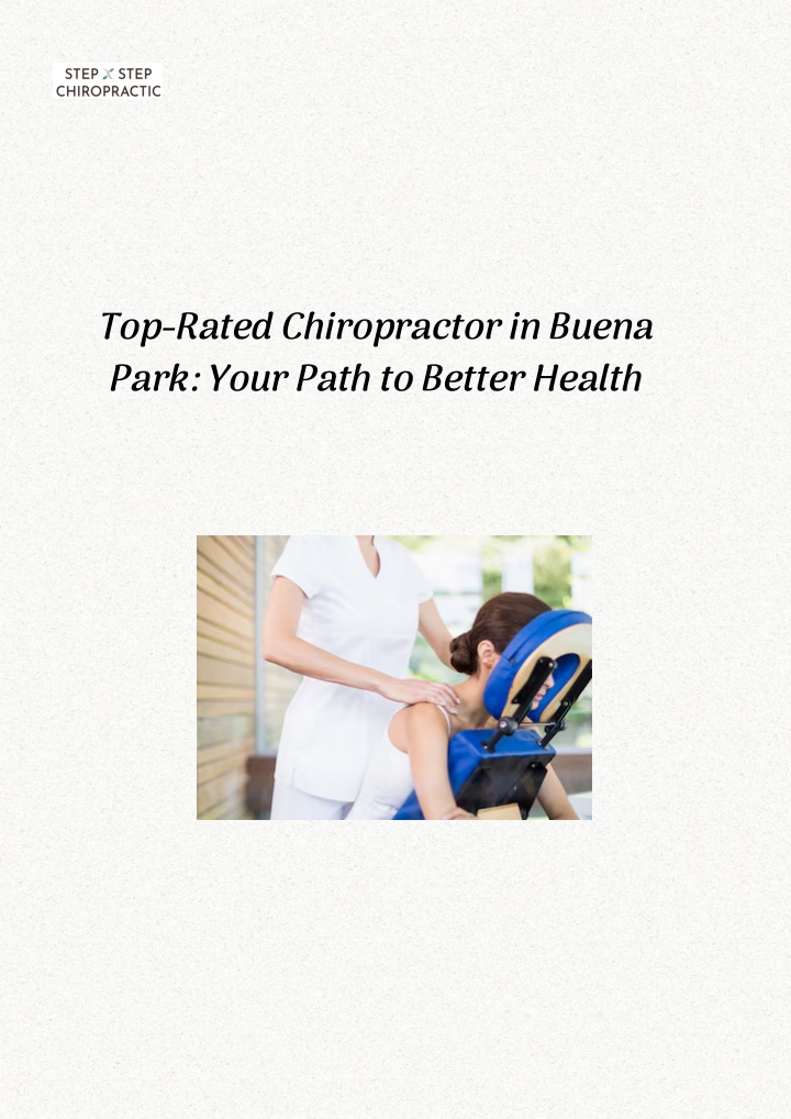 top rated chiropractor in buena park your path