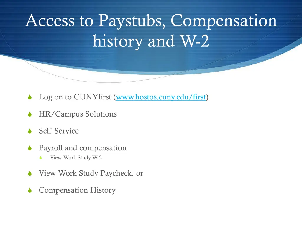 access to paystubs compensation history and w 2