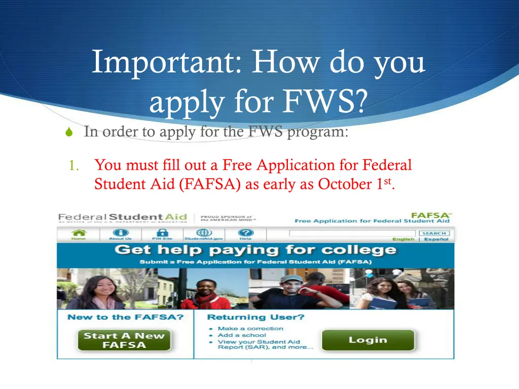 important how do you apply for fws in order