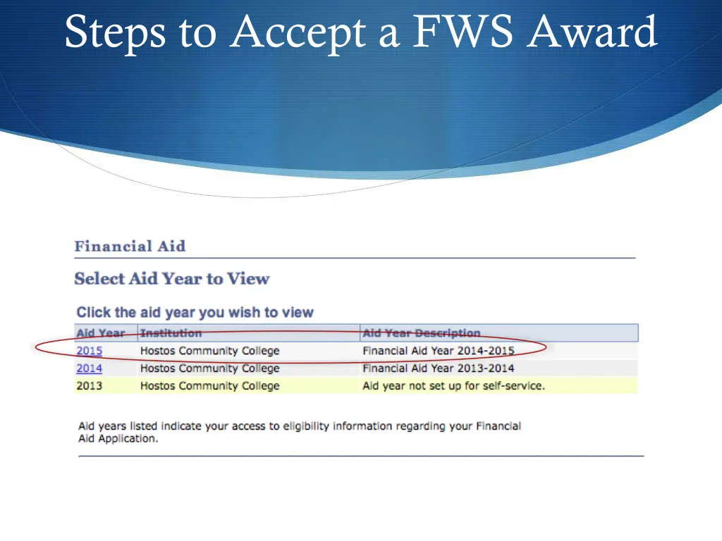 steps to accept a fws award