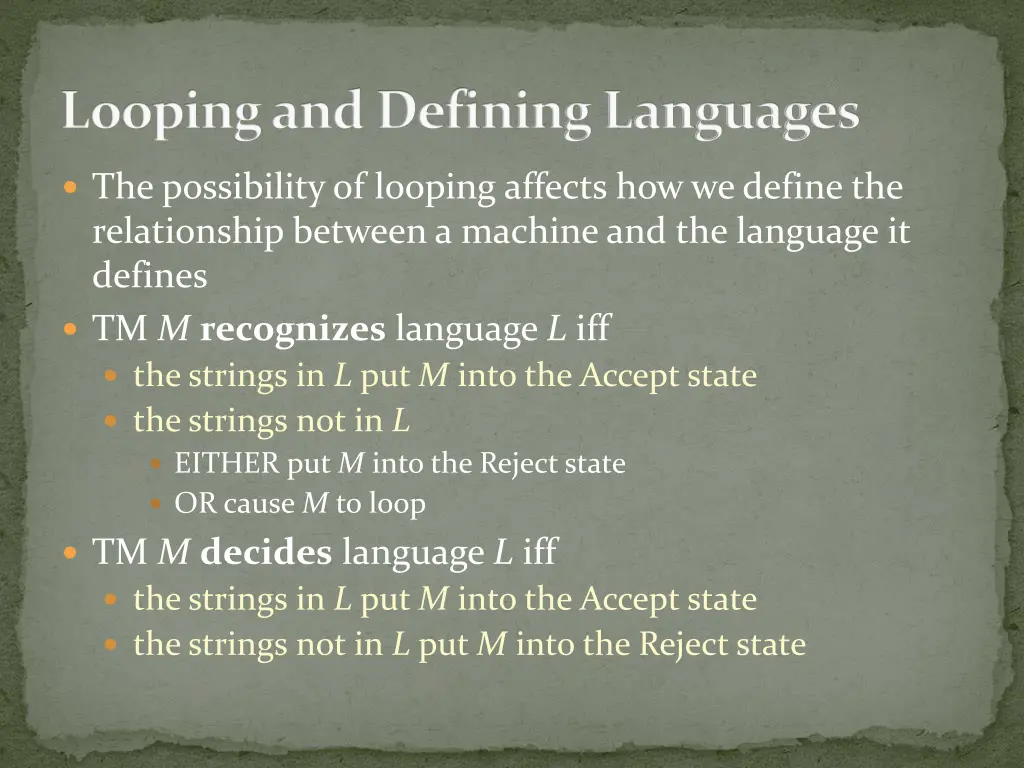 looping and defining languages