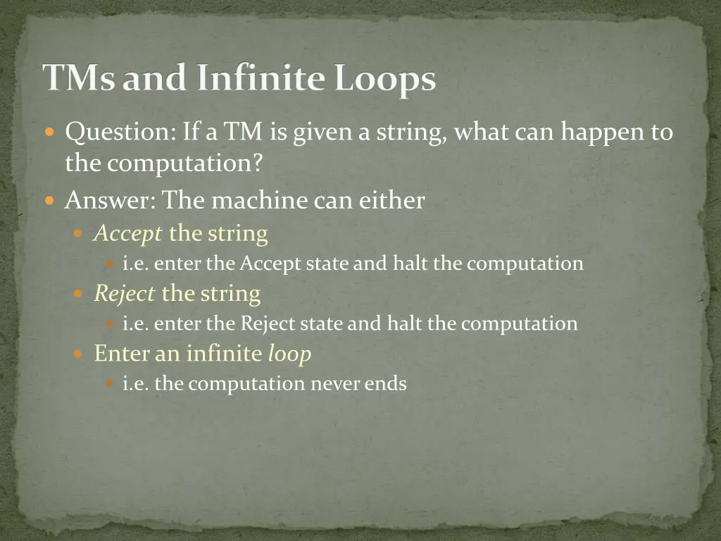 tms and infinite loops