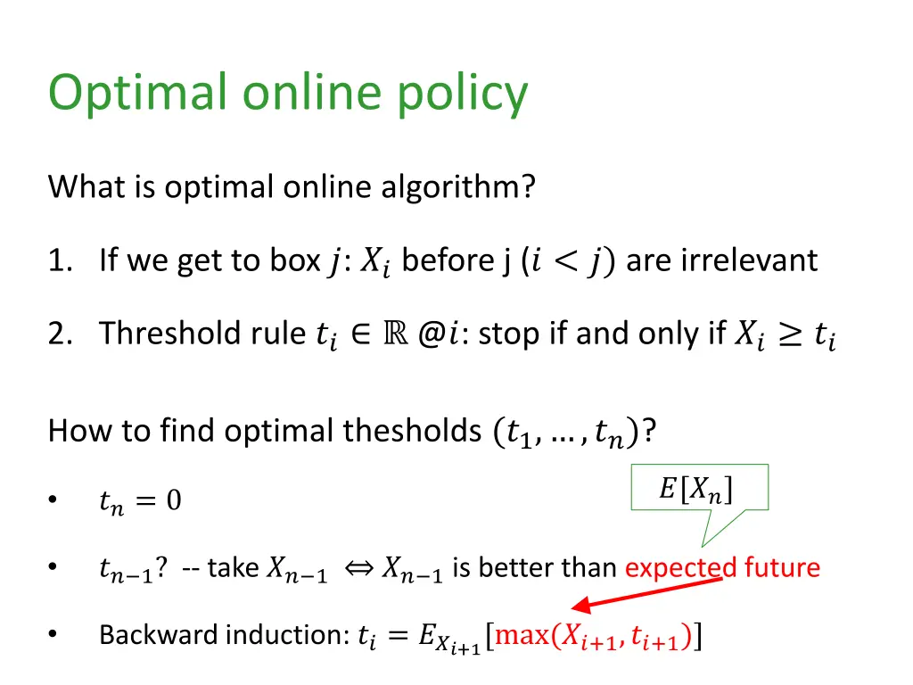 optimal online policy