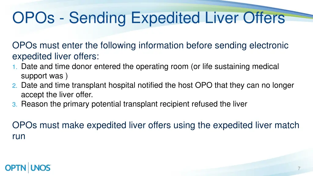 opos sending expedited liver offers