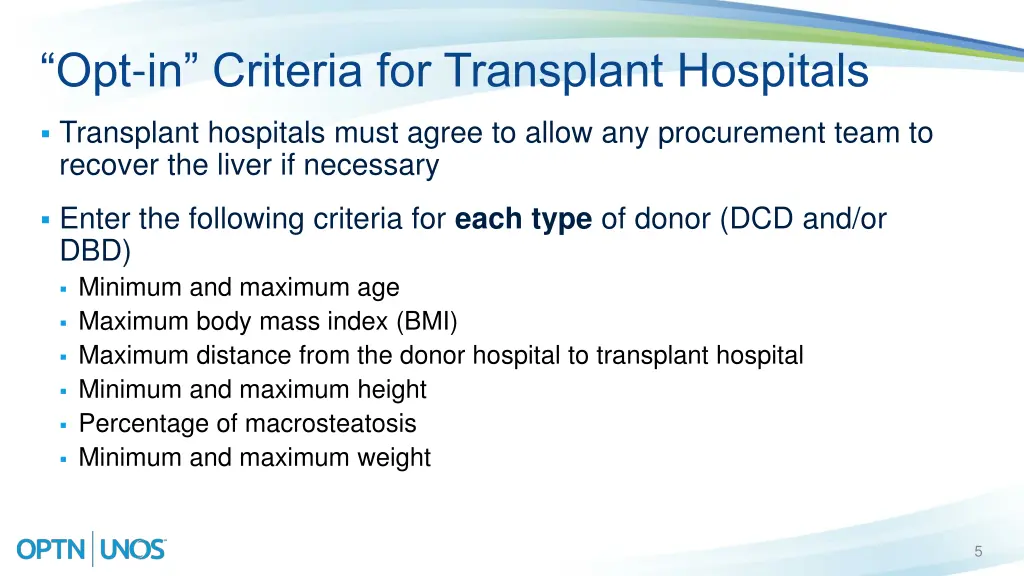 opt in criteria for transplant hospitals