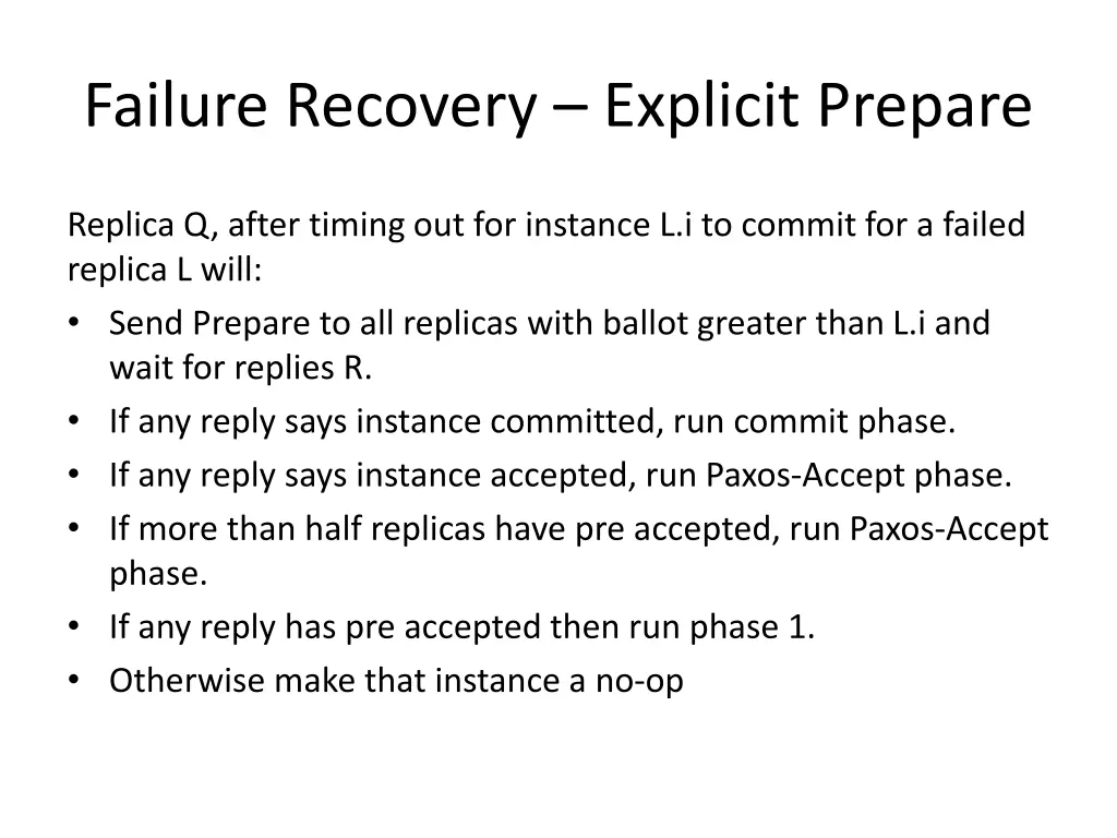 failure recovery explicit prepare