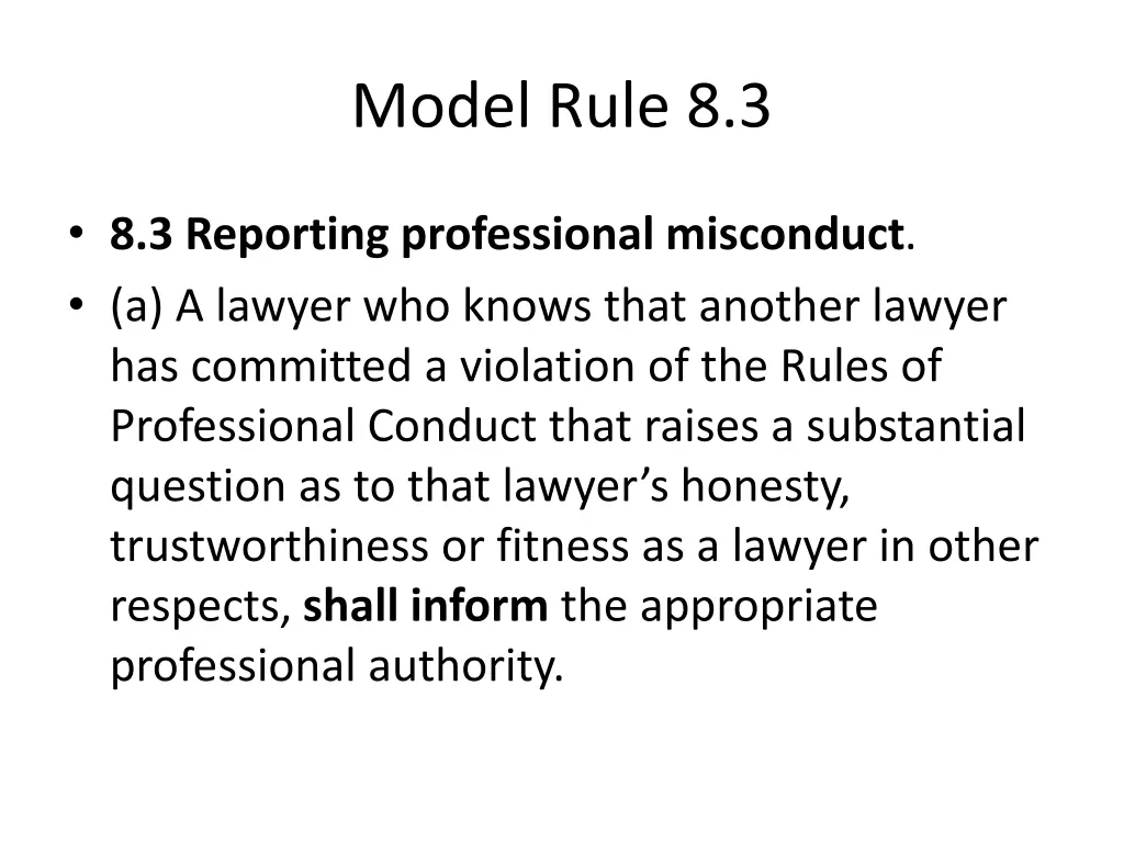 model rule 8 3