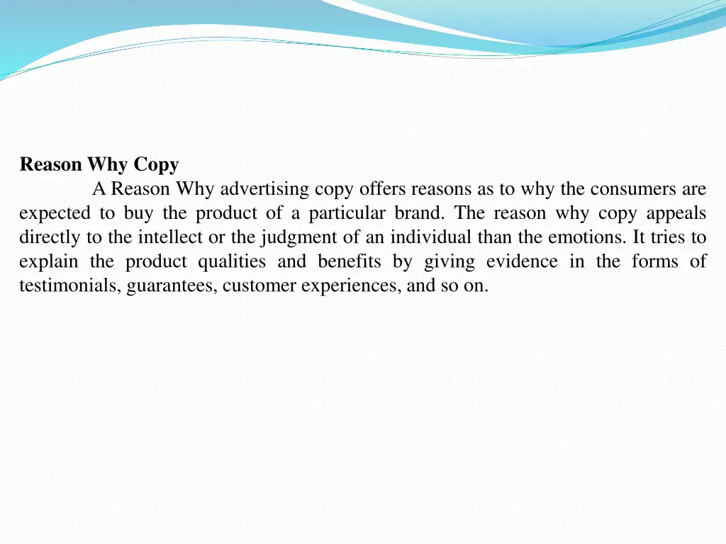 reason why copy a reason why advertising copy