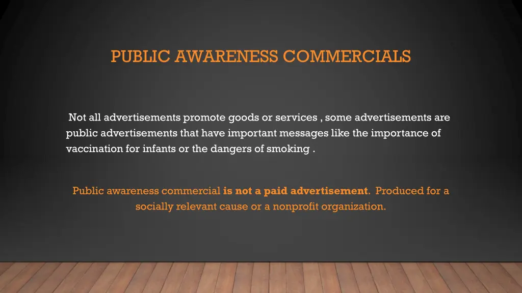 public awareness commercials