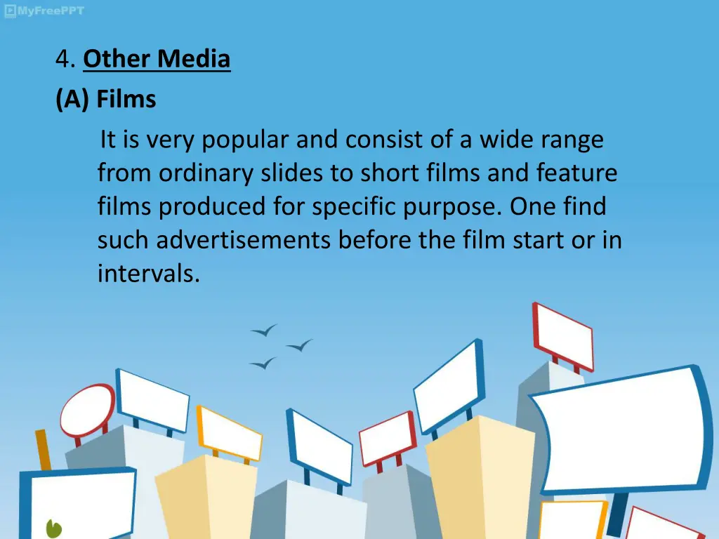 4 other media a films it is very popular