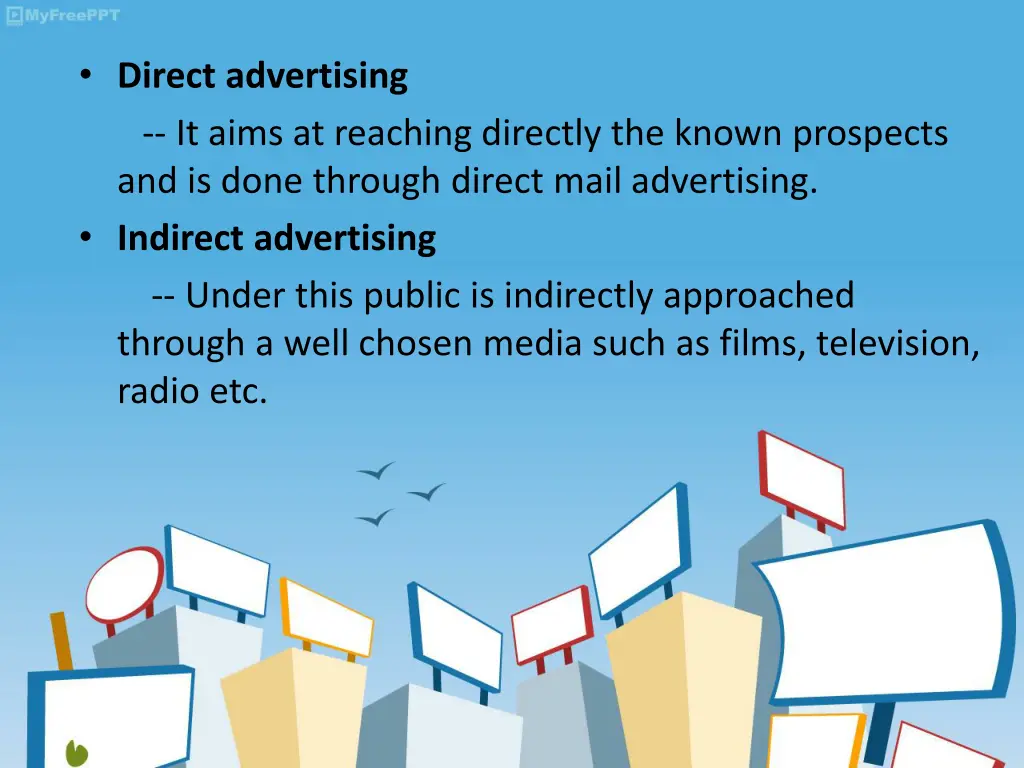 direct advertising it aims at reaching directly