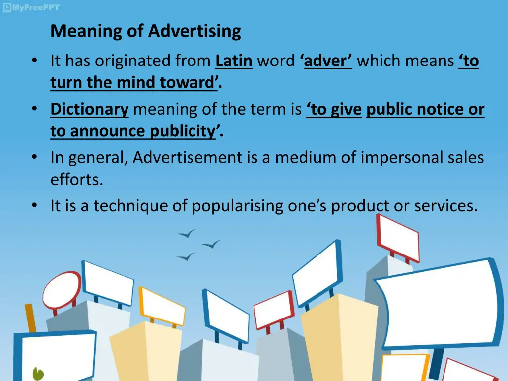 meaning of advertising it has originated from