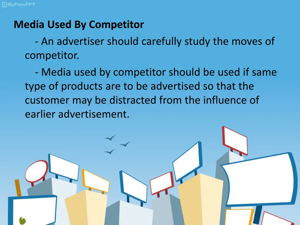 media used by competitor an advertiser should