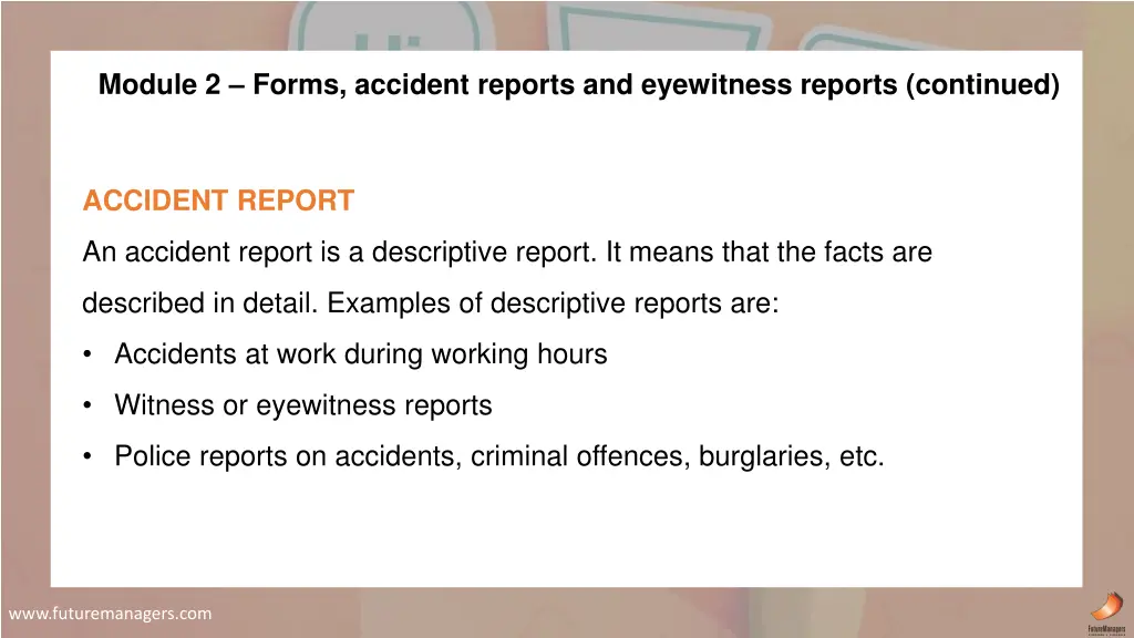 module 2 forms accident reports and eyewitness 1