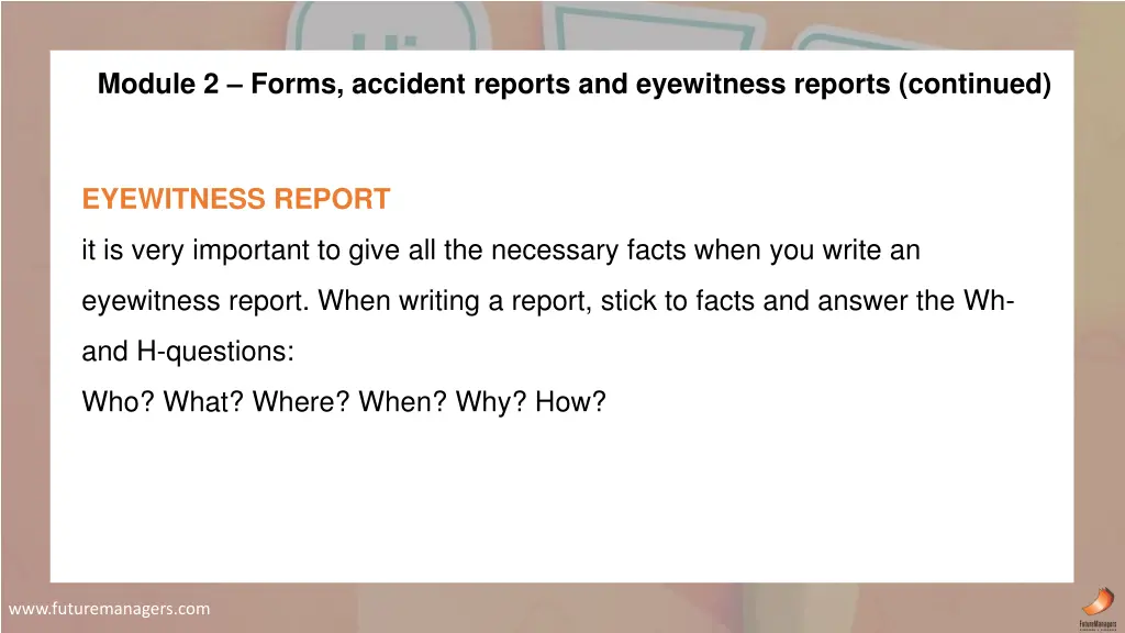 module 2 forms accident reports and eyewitness 2