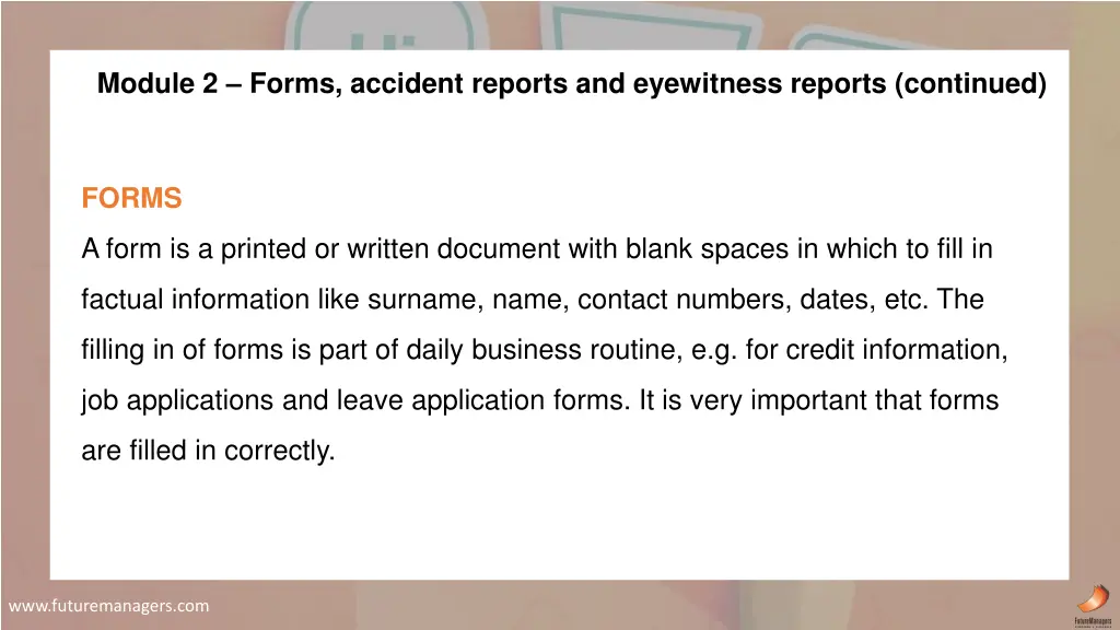 module 2 forms accident reports and eyewitness