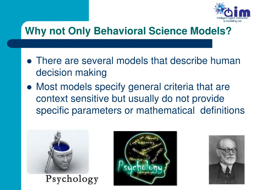 why not only behavioral science models