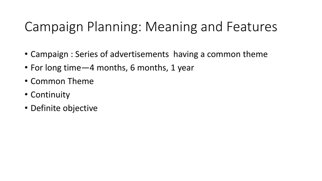 campaign planning meaning and features