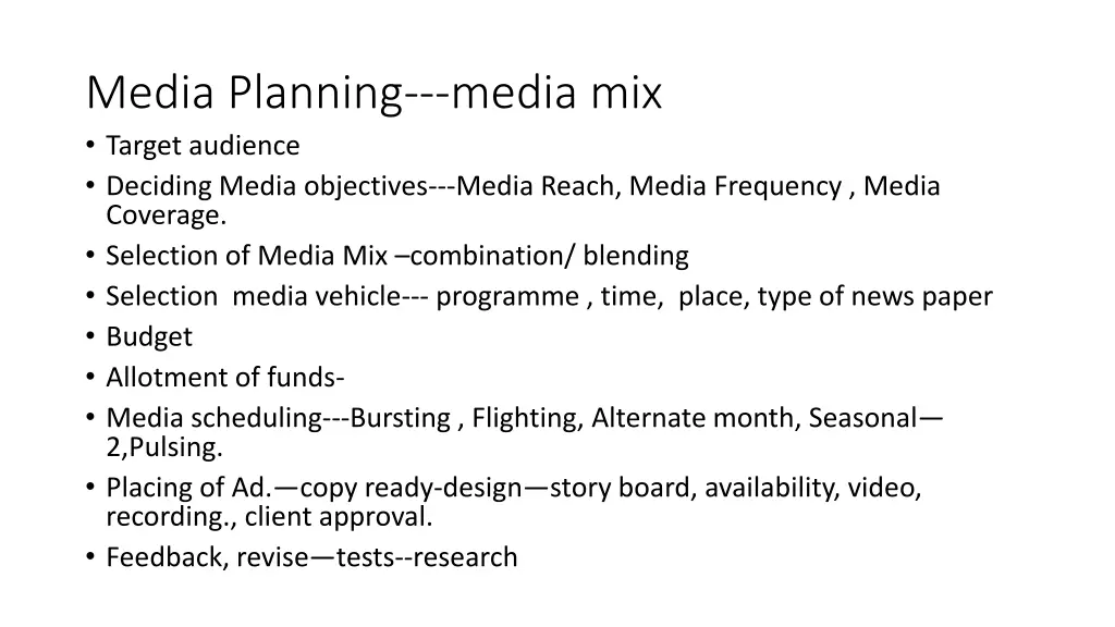 media planning media mix target audience deciding