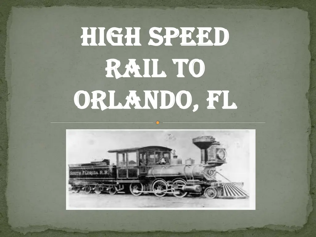 high speed high speed rail to rail to orlando