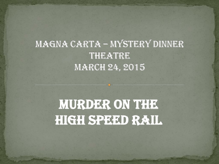 magna carta magna carta mystery dinner mystery