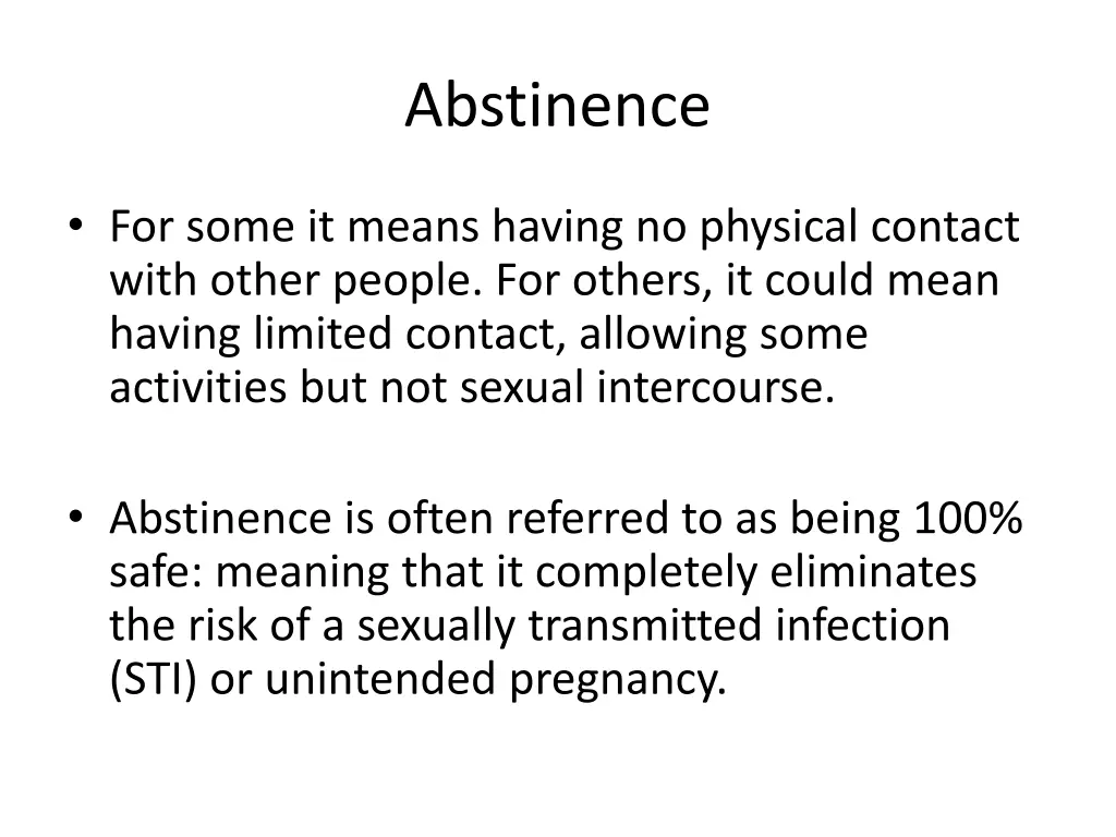 abstinence