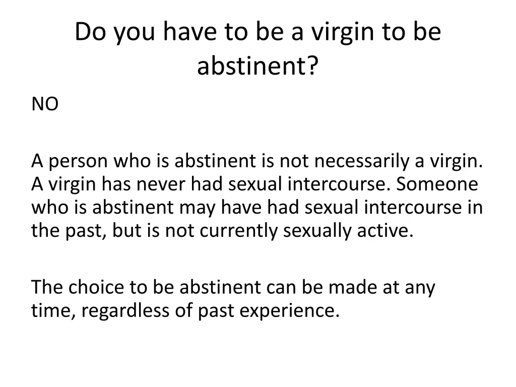 do you have to be a virgin to be abstinent