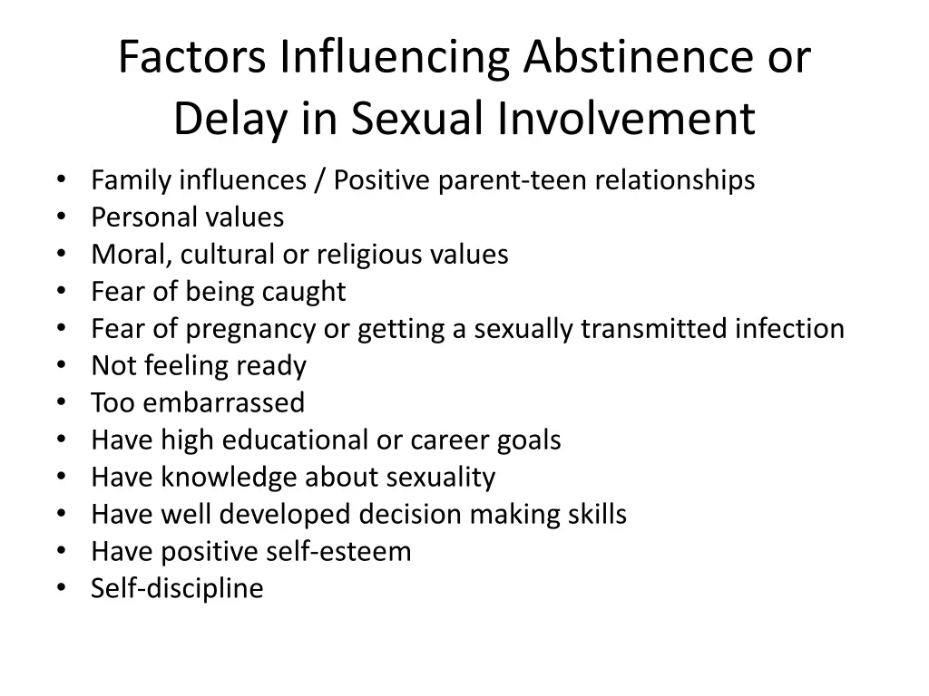 factors influencing abstinence or delay in sexual