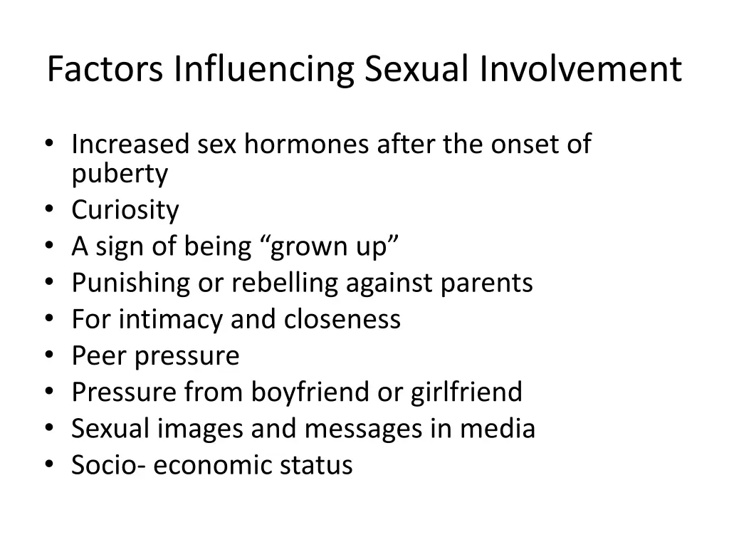 factors influencing sexual involvement