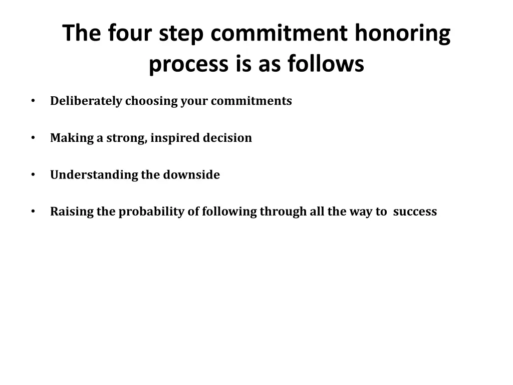 the four step commitment honoring process