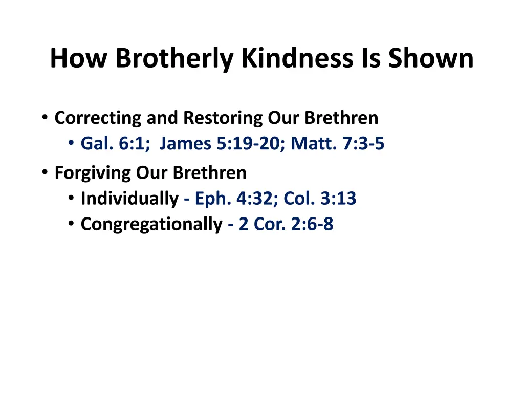 how brotherly kindness is shown 1