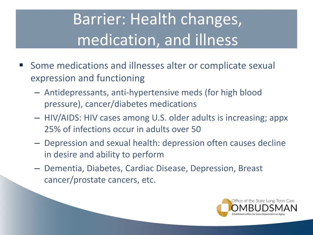 barrier health changes medication and illness