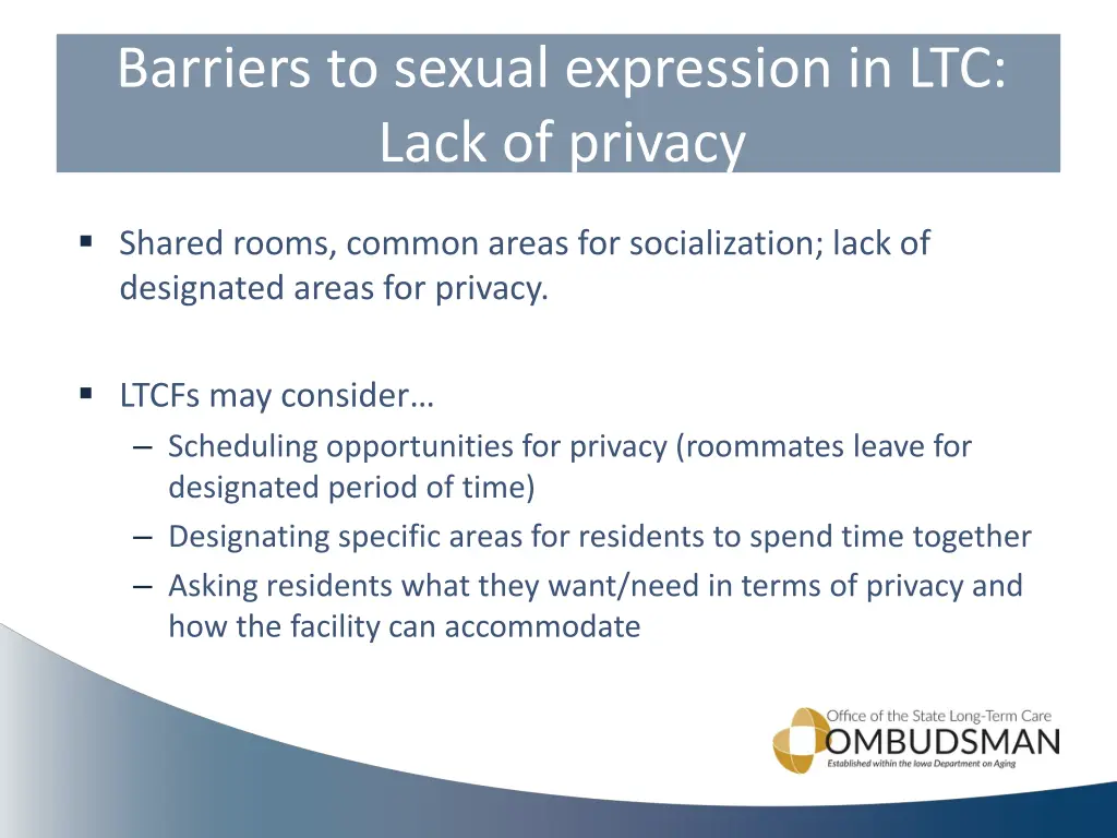 barriers to sexual expression in ltc lack