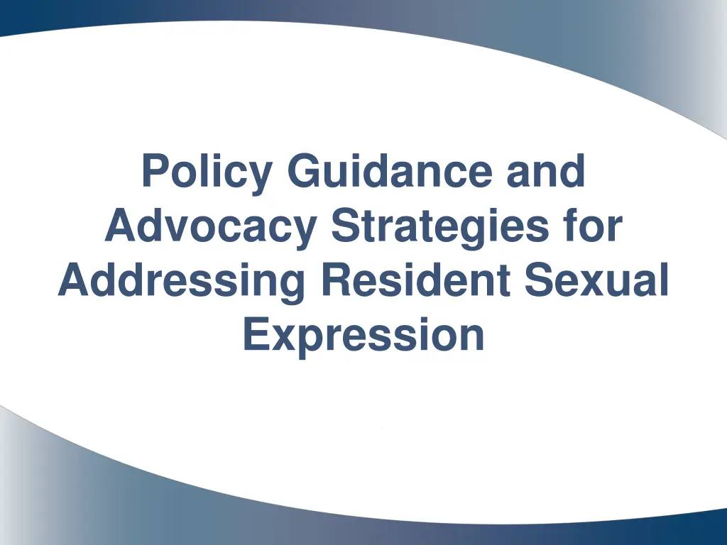 policy guidance and advocacy strategies