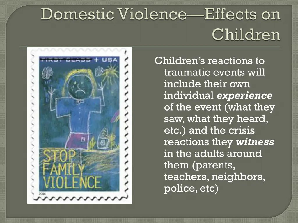 children s reactions to traumatic events will