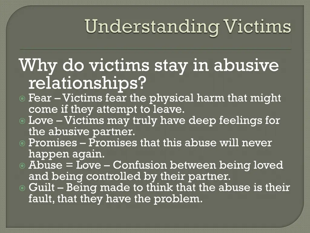 why do victims stay in abusive relationships fear